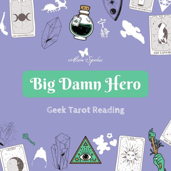 Big Damn Hero (Firefly inspired) - Geek Tarot Reading