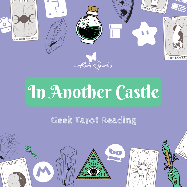 ...In Another Castle (Super Mario Nintendo) - Geek Tarot Reading